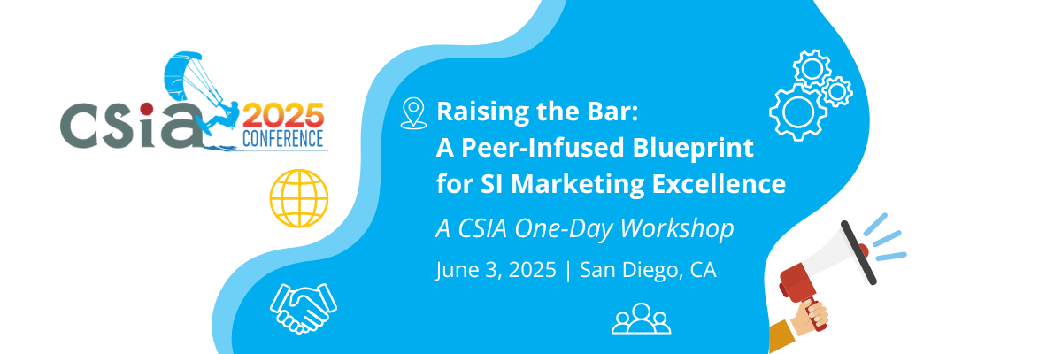 CSIA 2025 marketing workshop